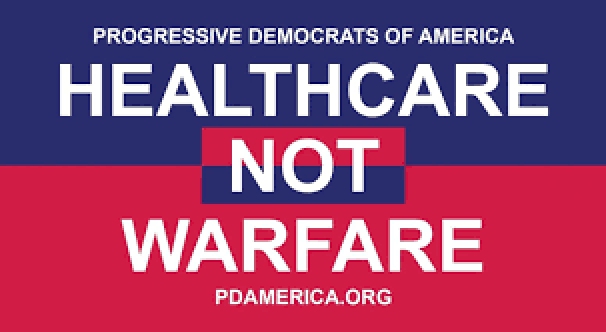 Healthcare Not Warfare